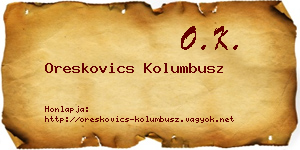 Oreskovics Kolumbusz névjegykártya